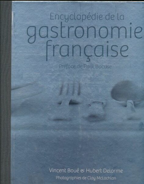 Encyclopédie de la gastronomie française