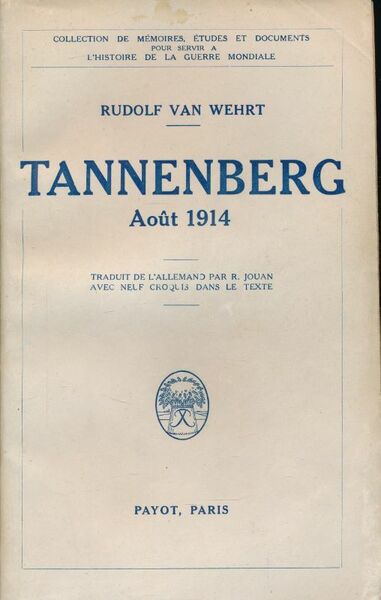 Tannenberg . Août 1914