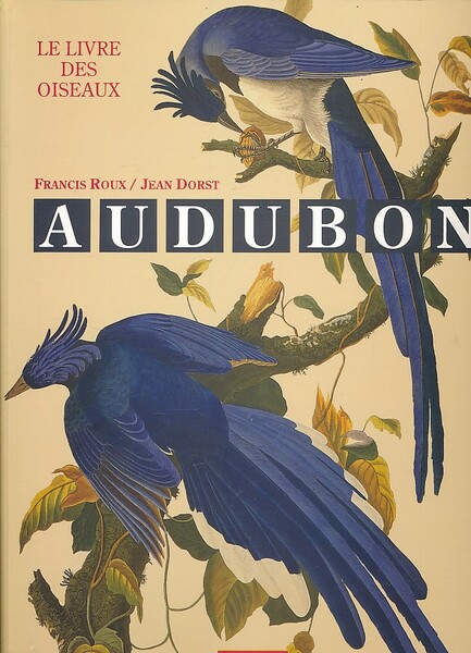 Le livre des oiseaux. Audubon.