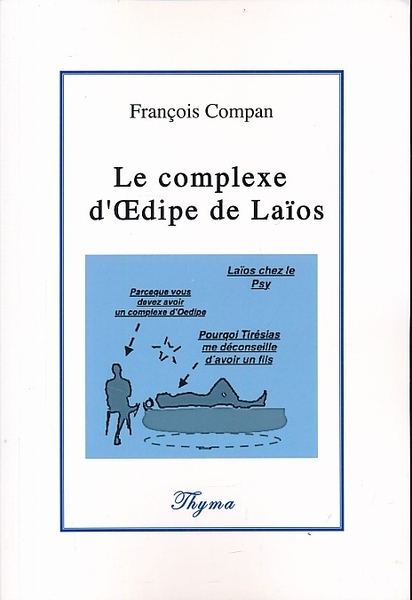 Le complexe d'Oedipe de Laïos