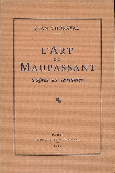 L'art de Maupassant d'après ses variantes