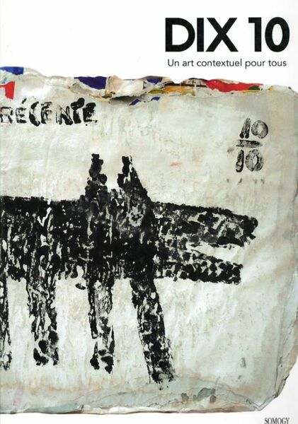 Dix 10. Un art conceptuel pour tous