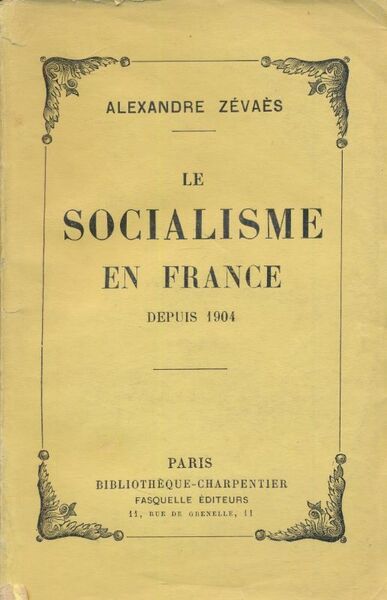 Le socialisme en France depuis 1904