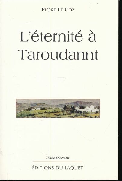 L'éternité à Taroudannt