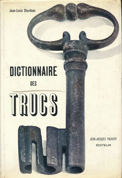 Dictionnaire des trucs
