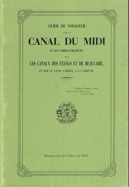 Guide du voyageur sur le Canal du Midi et ses …