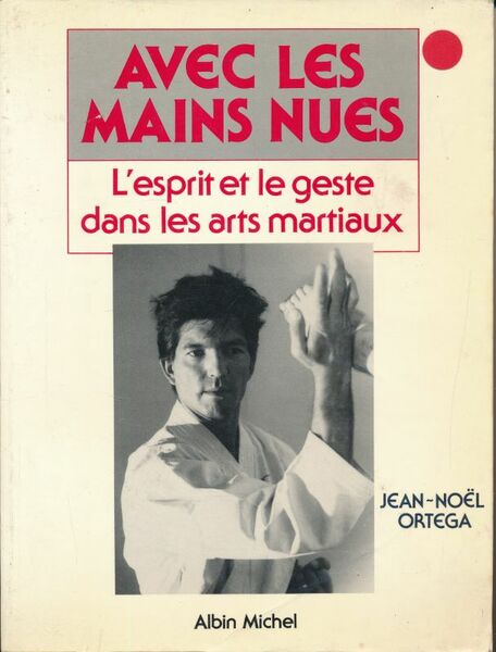 Avec les mains nues. L'esprit et le geste dans les …