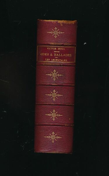 Odes et Ballades. Les orientales. 2 volumes