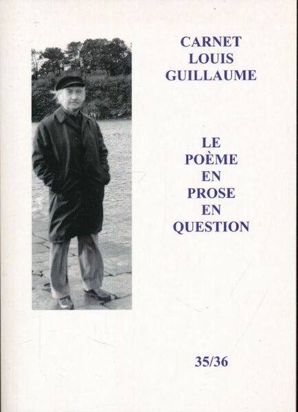 Carnet Louis Guillaume. Le poème en prose en question. 35-36