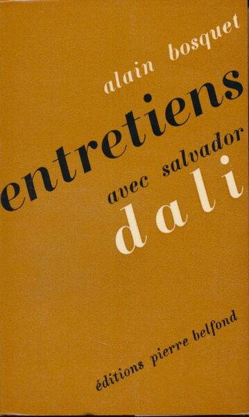 Entretiens avec Salvador Dali