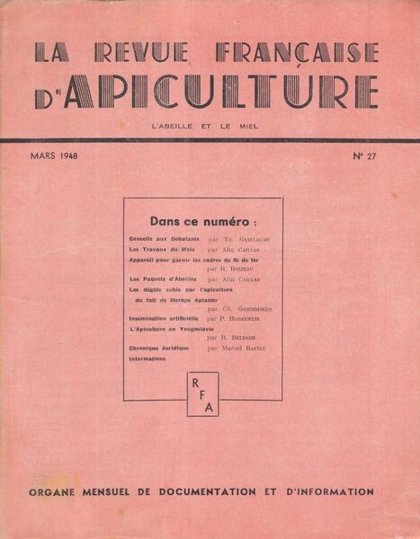 La revue francçaise d'Apiculture - Mars 1948. N°27