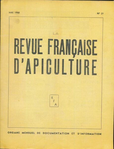 La revue francçaise d'Apiculture - Mai 1948. N°29
