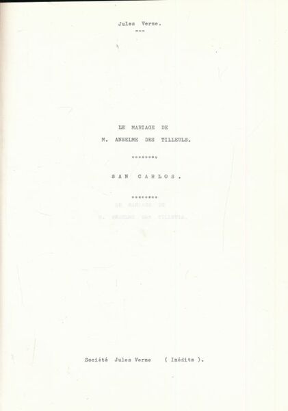 Le mariage de M. Anselme des tilleuls - San Carlo. …