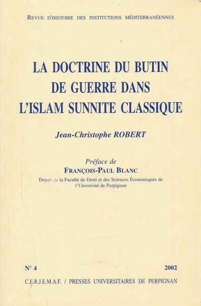 La doctrine du butin de guerre dans l'Islam Sunnite classique