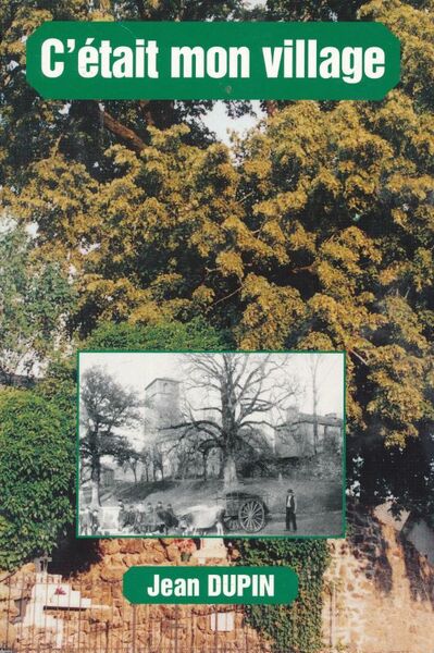 C'était mon village (Arvieu - Aveyron)
