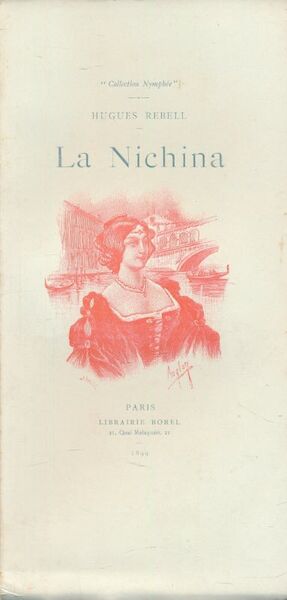 La Nichina. Mémoires inédits de Lorenzo Vendramin