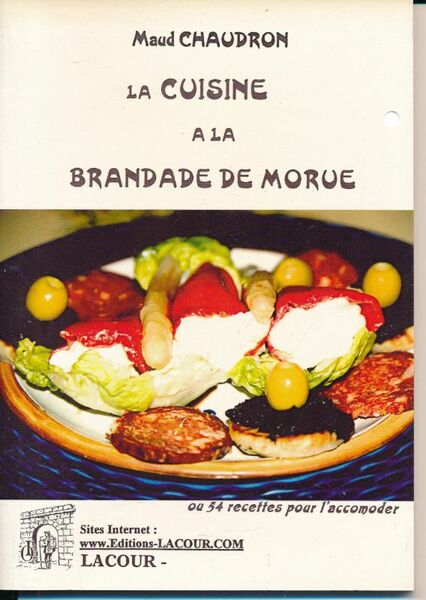 La cuisine à la brandade de morue