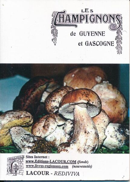 Les champignons de Guyenne et Gascogne