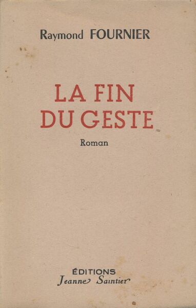 La fin du geste