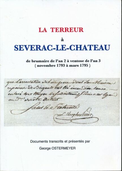 La Terreur à Séverac le Chateau de brumaire de l'an …