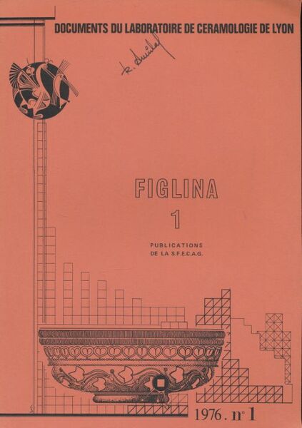 Figlina. 1. Documents du Laboratoire de céramologie de Lyon