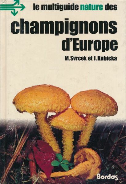 Le multiguide nature des Champignons d'Europe