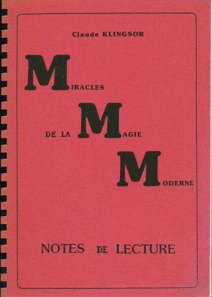 Miracles de la magie moderne