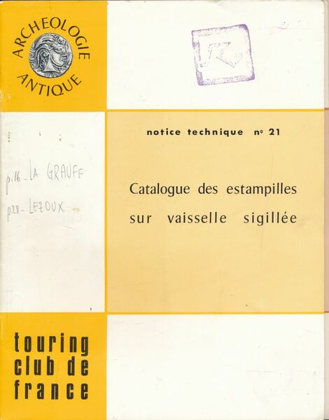 Catalogue des estampilles sur vaisselle sigilée. 3 parties