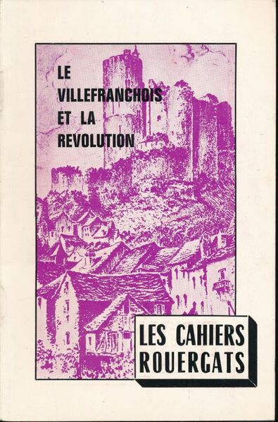 Le Villefranchois et la Révolution