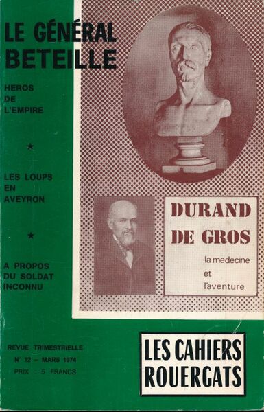 Le Général Béteille, héros de l'Empire