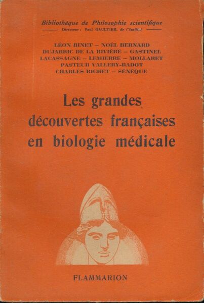 Les grandes découvertes françaises en biologie médicale de 1877 à …