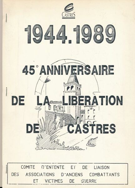 1944-1989. 45° anniversaire de la libération de Castres