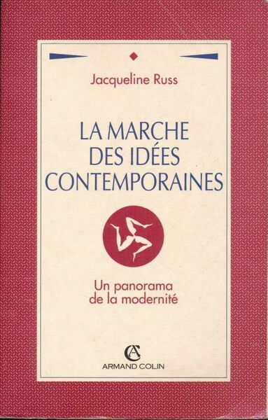 La marche des idées contemporaines. Un panorama de la modernité