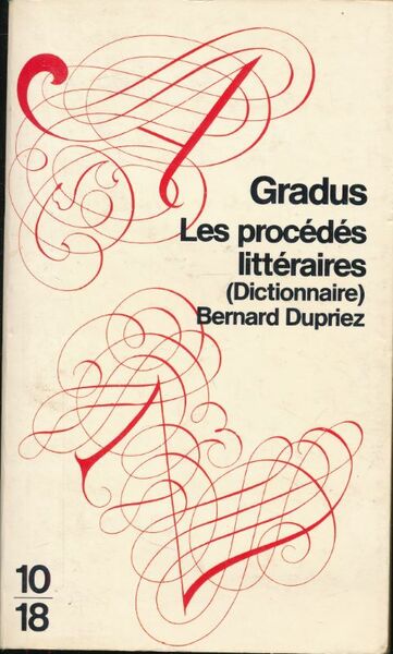 Gradus. Les procédés littéraires (dictionnaire)