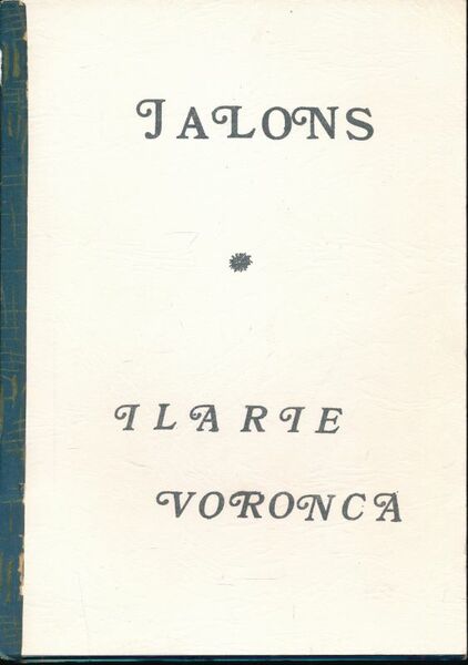 Jalons. Ilarie Voronca