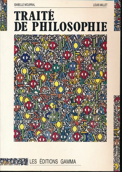 Traité de philosophie. Tome 1