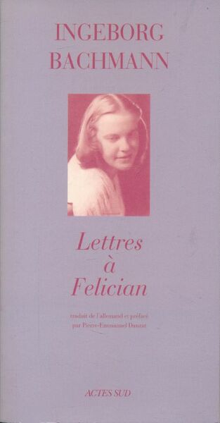 Lettres à Félician