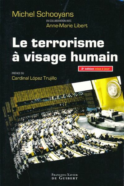 Le terrorisme à visage humain