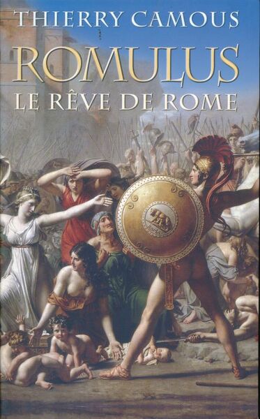 Romulus le rêve de Rome