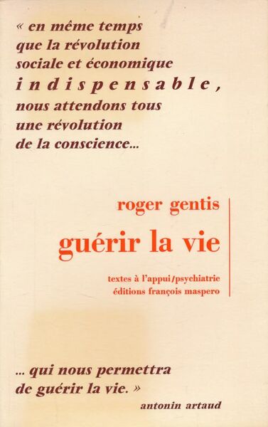 Guérir la vie