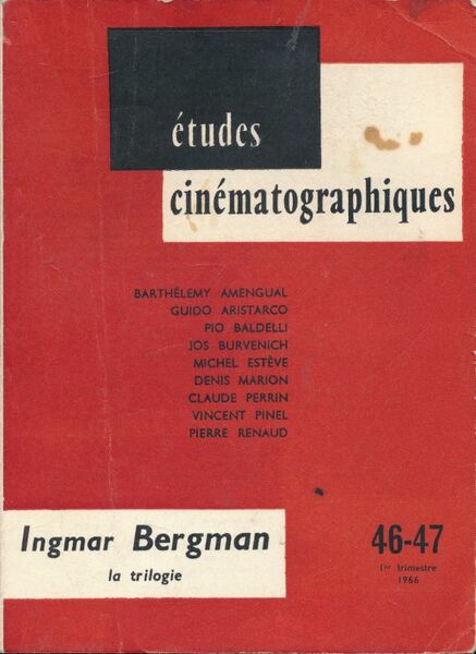 Études cinématographiques n° 46 - 47. Ingmar Bergman. La trilogie