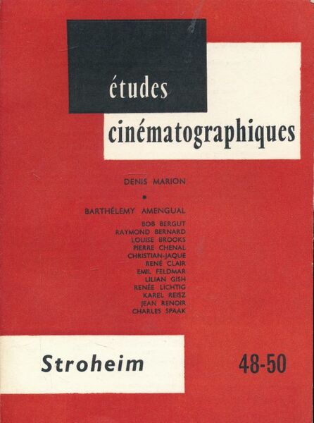 Études cinématographiques n° 48 - 50. Stroheim