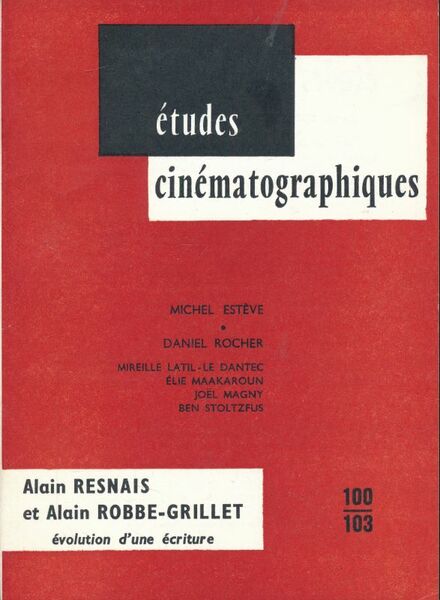 Études cinématographiques n° 100 - 103. Alain Resnais et Alain …