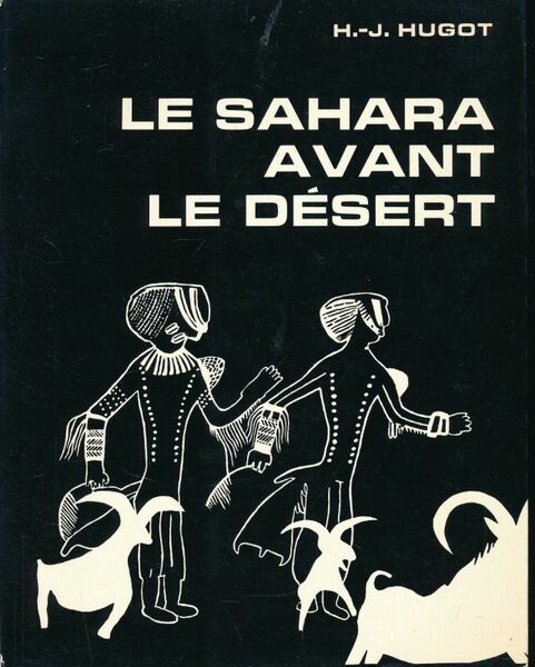 Le Sahara avant le Désert