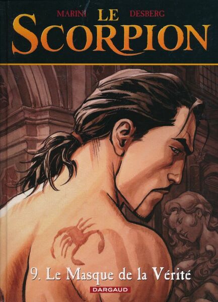 Le scorpion. 9. Le masque de la vérité