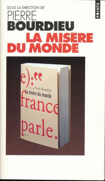 La misère du monde