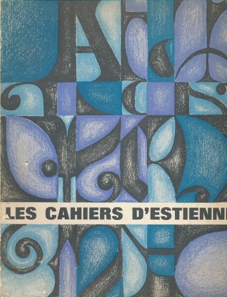 Les cahiers d'Estienne. Dossier consacré à Lucien Vogel. N°32 Année …