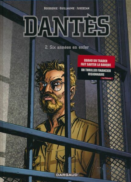 Dantes. 2. Six années en enfer