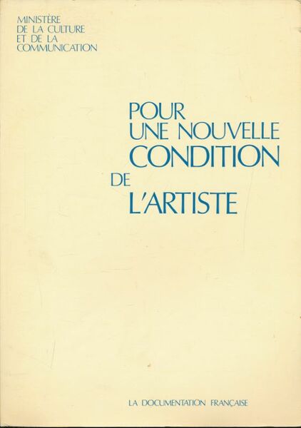 Pour une nouvelle condition de l'artiste