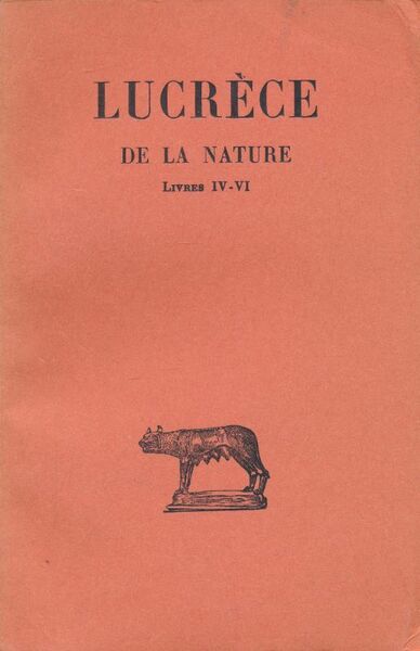 De la nature. Livres IV - VI